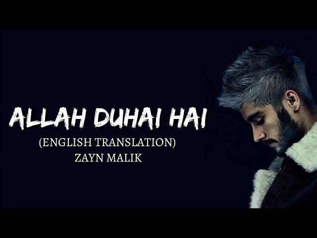 Zayn Malik - Allah Duhai Hai (Cover) (English Translation) (Lyrics)