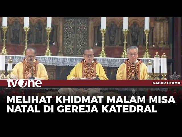 Khidmatnya Misa Natal di Gereja Katedral | Kabar Utama tvOne