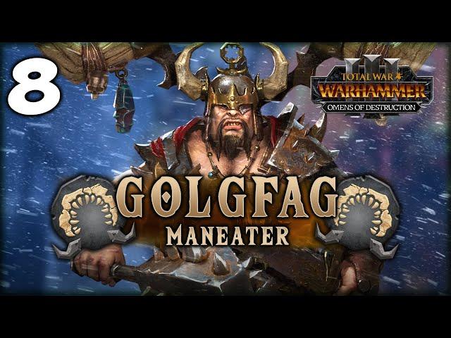 THE FROZEN MENACE OF THE NORTH! Total War: Warhammer 3 - Golgfag Maneater Campaign #8