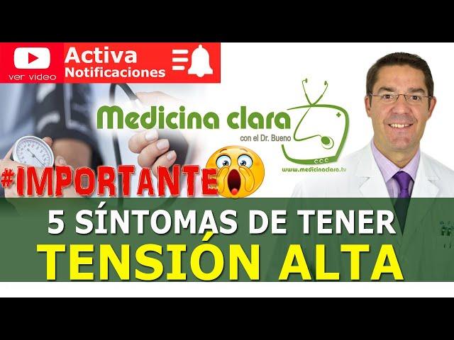 PRESION ALTA o TENSIÓN ALTA  5 SINTOMAS de HIPERTENSIÓN | Medicina Clara