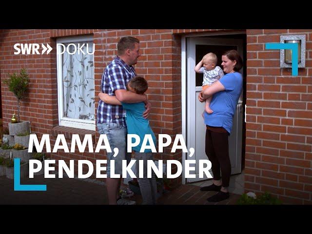 Papa, Mama, Pendelkinder - Wie geht's weiter nach der Trennung? | SWR Doku