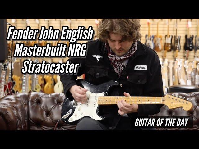 Fender John English Masterbuilt NRG Stratocaster | Guitar of the Day