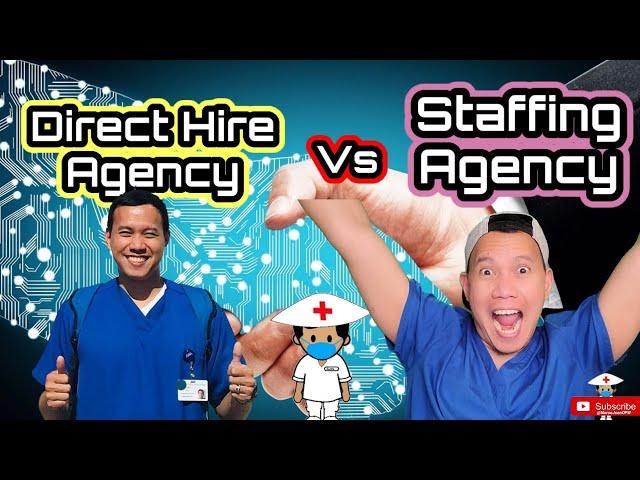 Direct Hire Agency Vs Staffing Agency / USRN / Nurse Juan OFW