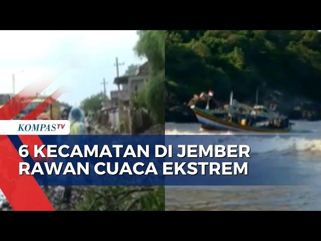 6 Kecamatan di Jember Rawan Cuaca Ekstrem