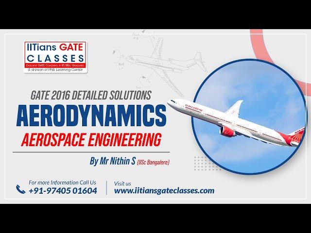 GATE 2016 Aerospace Engineering Paper Solution-Aerodynamics Part, GATE AE Online Lectures by IGC