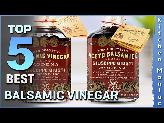 Top 5 Best Balsamic Vinegars Review in 2023