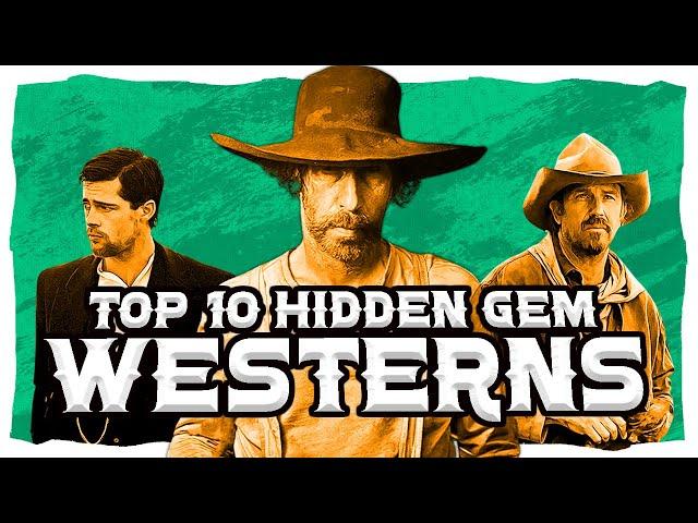 Top 10 BEST Hidden Gem Western Movies [2024]