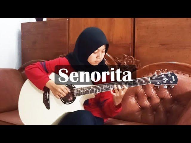 Shawn Mendes, Camila Cabello - Senorita - Fingerstyle Guitar Cover by Lifa Latifah