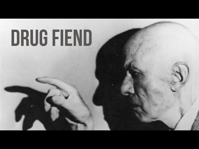 Aleister Crowley: Drug habits and beliefs