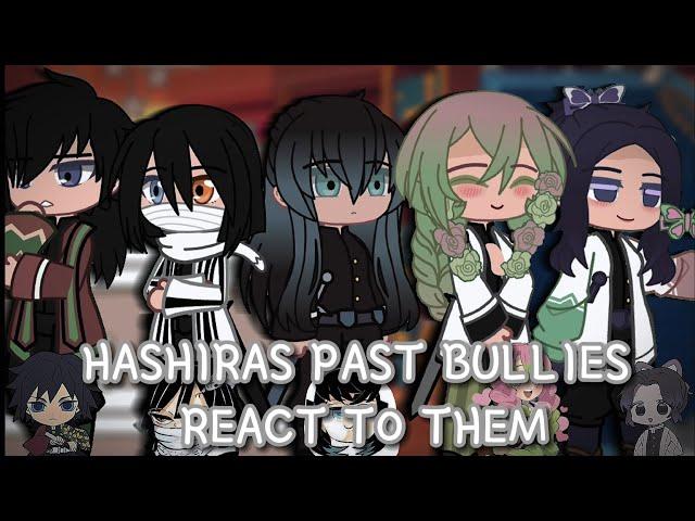 Hashiras Past Bullies React To Them || 𝑪𝒐𝒇𝒇𝒆𝒆 𝑴𝒊𝒍𝒌𝒕𝒆𝒂シ︎ ||