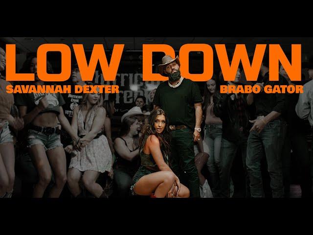 Savannah Dexter x @BraboGator - Low Down (Official Music Video)