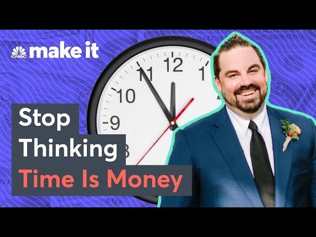 Millennial Millionaire: Stop Thinking Time Is Money