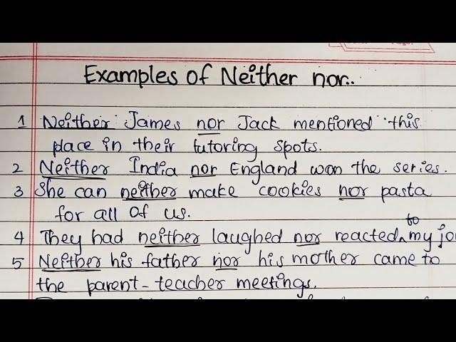 Writing Examples Of Neither nor // grammar #selfwritingworld