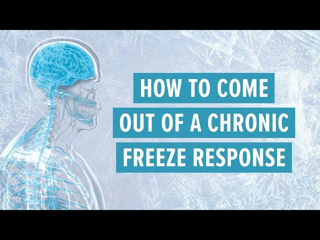 How to come out of a chronic freeze response (Re-run of my most viewed #nervoussystem video to date)