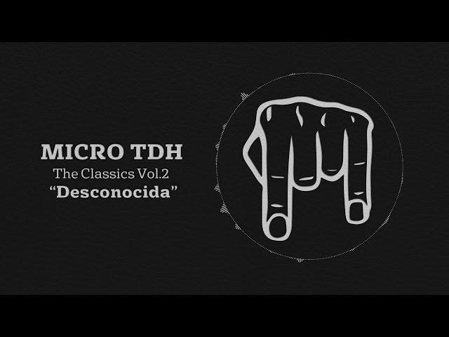 Micro TDH - Desconocida (TDH´s Version)