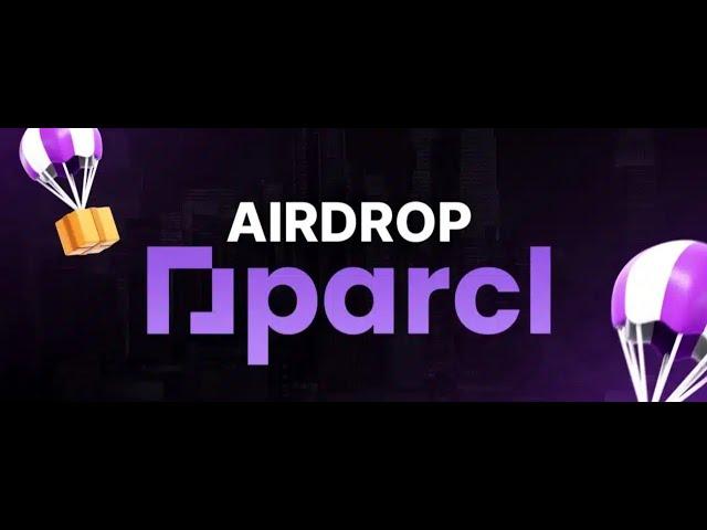 PRCL Airdrop | HOW TO BECOME ELGIBLE FOR PARCL AIRDROP| JOIN NOW WIN FREE 1000 DOLLARS