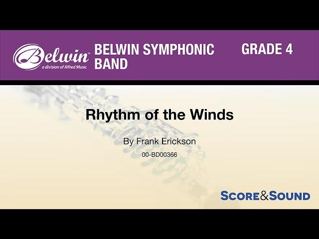 Rhythm of the Winds, by Frank Erickson – Score & Sound