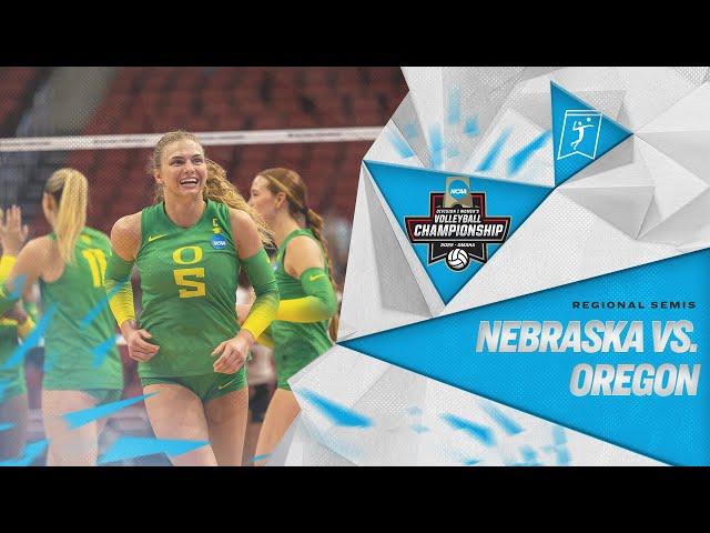 Oregon vs. Nebraska: 2022 NCAA volleyball regional semis highlights