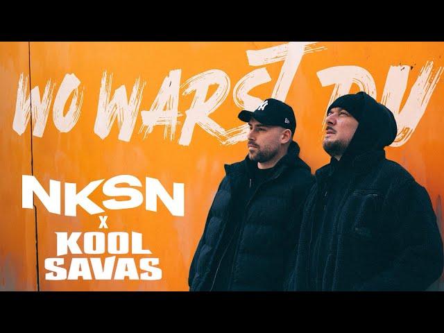 NKSN ft. Kool Savas - Wo Warst Du (Prod. By Supersonic)