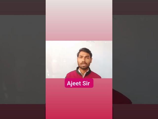 Ajeet Sir #Motivational speech