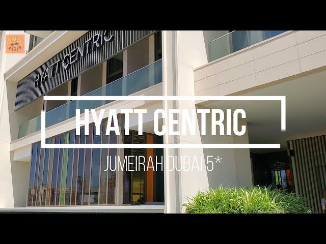 Обзор отеля Hyatt Centric Jumeirah Dubai 5* Сентябрь 2022 Эмираты. Хаят Джумейра . Жизнь в Дубае