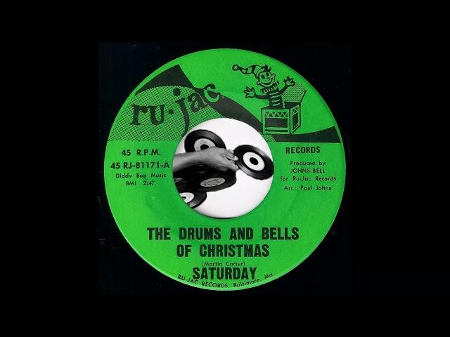 Saturday - The Drums And Bells Of Christmas [Ru-Jac Records] 1971 Christmas 45