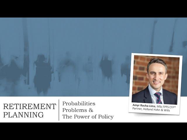 How to Build a Robust Retirement Planning Strategy & Withdrawal Policy Statement