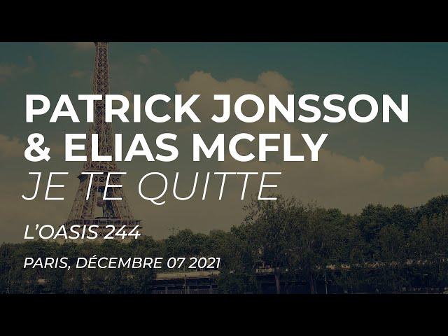 Patrick Jonsson & Elias McFly - LIVE IN PARIS - Chante Plus Fort