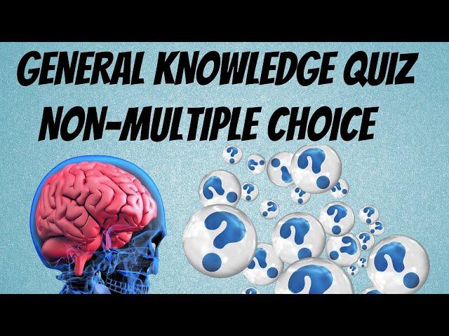 Difficult General Knowledge Quiz #3.  Non-multiple Choice. Pub Quiz Trivia