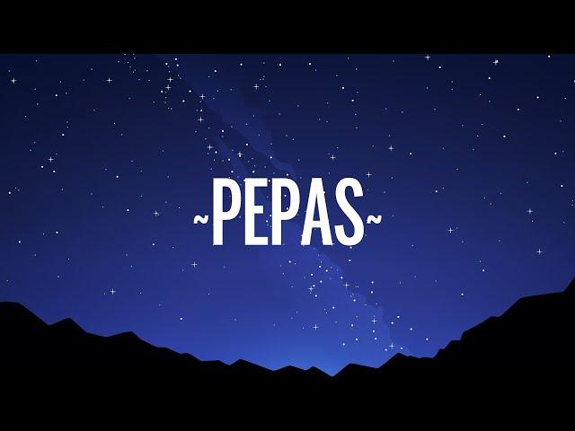 Farruko - Pepas (Letra/Lyrics)