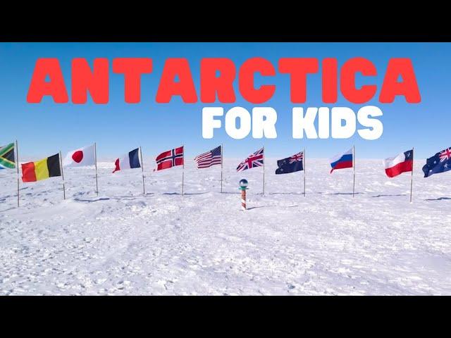 Antarctica | Learn Facts about Antarctica for Kids