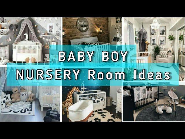 Baby Boy Nursery Room Ideas 