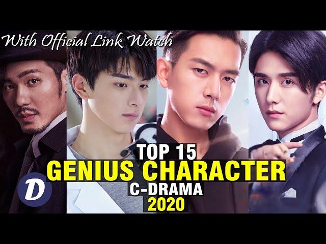 TOP 15 CHINESE DRAMA WITH GENIUS CHARACTER