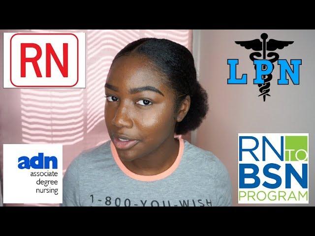 The Differences between LPN,ASN,ADN AND BSN degrees