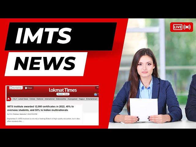 IMTS Education News Update September 2022 | ALl Update