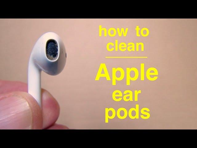 How to ● Clean Apple EarPods or AirPods ( properly ! )