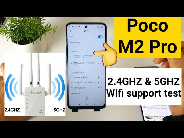 Poco m2 pro Wifi 5ghz and 2.4ghz support and strength test