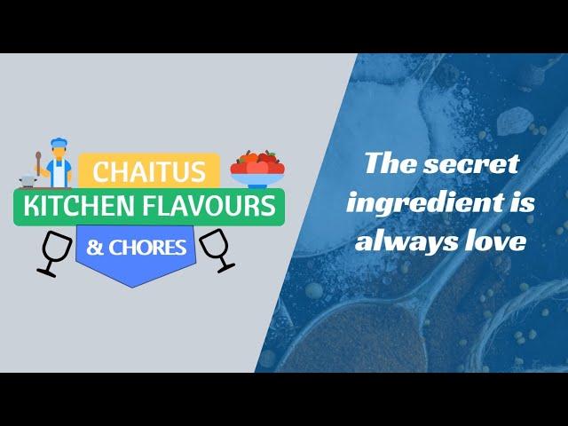 Chaitu's Kitchen Flavours & Chores | Trailer