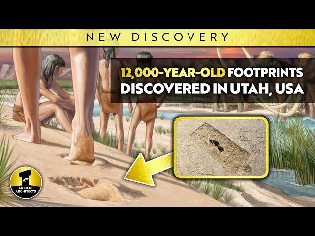 NEWS | 12,000-Year-Old Human Footprints Discovered in Utah, USA | Ancient Architects