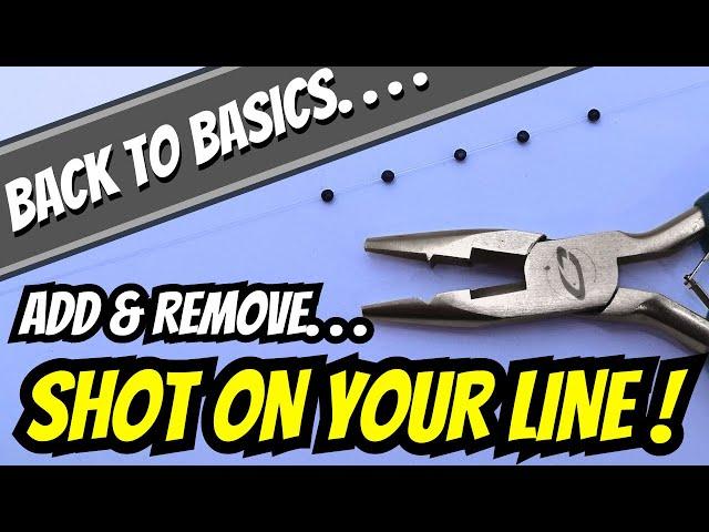 Match Fishing Basics - Adding & Removing Shot - How To Add & Remove Shot On Your Line