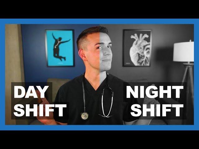 DAY SHIFT vs NIGHT SHIFT for Nurses