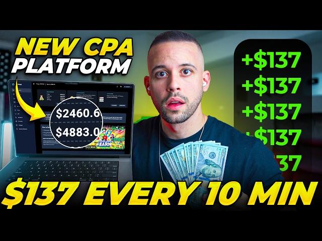 New CPA Platform Paying $137 Every 10 minutes FOR FREE ($2422/Day)