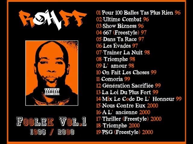 Rohff - Foolek Vol.1 - 96/00 (MIXTAPE)