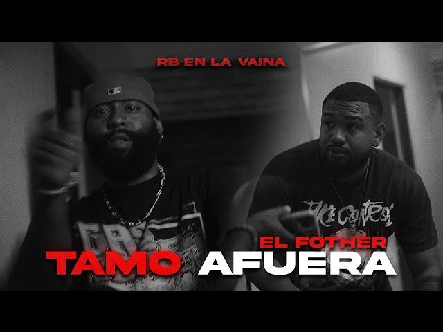 El Fother : Tamo Afuera, Capitulo #4 Rb En La Vaina