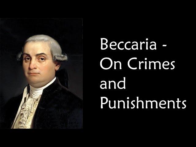 Beccaria On Crimes And Punishments Crash Course