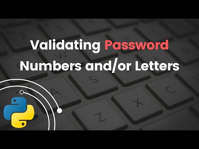 How to check input password if it is Alphanumeric