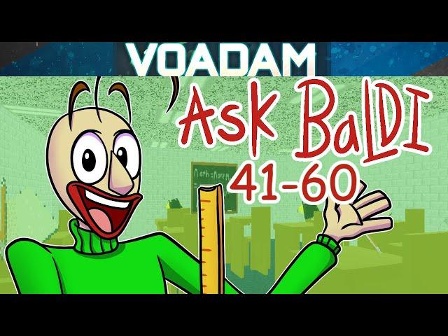 Ask Baldi Parts 41-60! (Baldi's Basics Comic Dub Compilation) With Playtime, Arts & Crafts, & more!