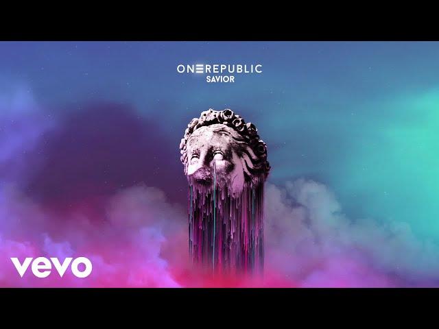 OneRepublic - Savior (Official Audio)