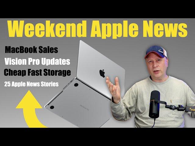 Macs on Sale, Cheap & Fast Storage, New Apple AI News - Your Weekend Apple News