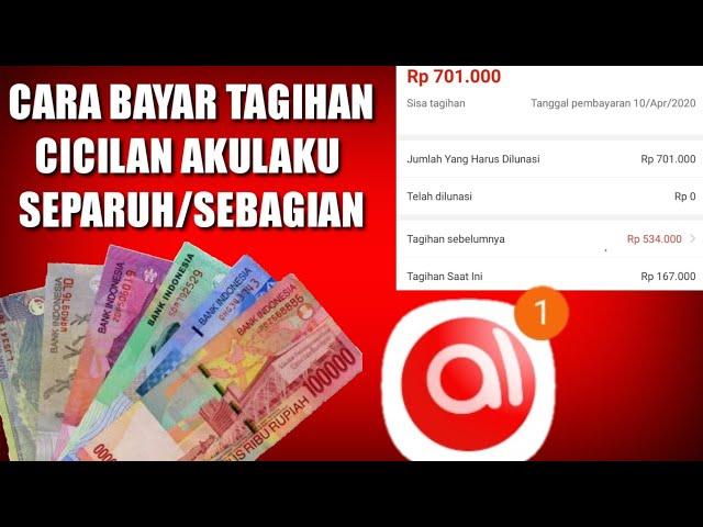 cara bayar tagihan akulaku sebagian | obetz Creator